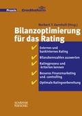 Cover: Bilanzoptimierung f&uuml;r das Rating - Sch&auml;ffer-Poeschel