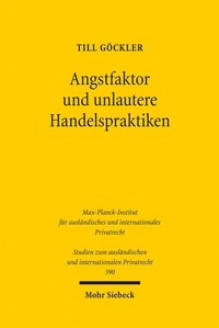 Abbildung von: Angstfaktor und unlautere Handelspraktiken - Mohr Siebeck