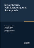 Cover: Steuertheorie, Steuerpolitik und Steuerpraxis - Sch&auml;ffer-Poeschel