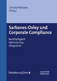 Abbildung von: Sarbanes-Oxley und Corporate Compliance - Schäffer-Poeschel