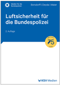 Cover: Luftsicherheit f&uuml;r die Bundespolizei - KSV Medien