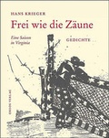 Cover: Frei wie die Z&auml;une - Elfenbein