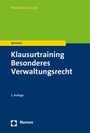 Cover: Klausurtraining Besonderes Verwaltungsrecht - Nomos