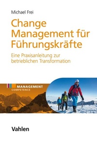 Bild: Change Management für Führungskräfte  - Vahlen