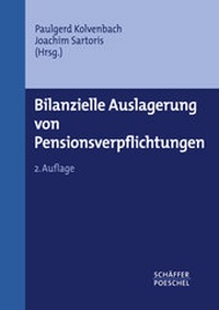 Abbildung von: Bilanzielle Auslagerung von Pensionsverpflichtungen - Schäffer-Poeschel