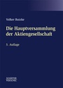 Cover: Die Hauptversammlung der Aktiengesellschaft - Schäffer-Poeschel