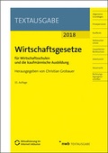 Cover: Wirtschaftsgesetze f&uuml;r Wirtschaftsschulen und die kaufm&auml;nnische Ausbildung - NWB