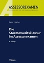 Cover: Die Staatsanwaltsklausur im Assessorexamen - Vahlen