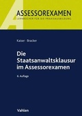 Cover: Die Staatsanwaltsklausur im Assessorexamen - Vahlen