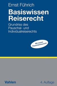 Abbildung von: Basiswissen Reiserecht - Vahlen