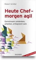 Cover: Heute Chef - morgen agil - Hanser