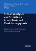 Cover: Szenarioanalysen und Stresstests in der Bank- und Versicherungspraxis - Sch&auml;ffer-Poeschel