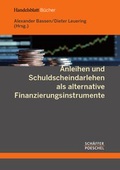 Cover: Anleihen und Schuldscheindarlehen als alternative Finanzierungsinstrumente - Sch&auml;ffer-Poeschel