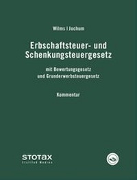 Abbildung von: Erbschaftsteuer- und Schenkungsteuergesetz - Online - Stollfuß