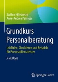 Abbildung von: Grundkurs Personalberatung - Springer Gabler
