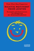 Cover: Richtig motiviert mehr leisten - Sch&auml;ffer-Poeschel