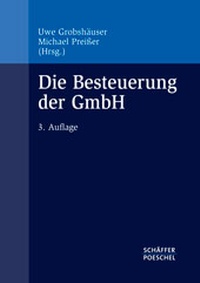 Abbildung von: Die Besteuerung der GmbH - Schäffer-Poeschel