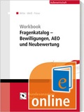 Cover: Workbook Fragenkatalog - Bewilligungen, AEO und Neubewertung (Online) - Reguvis Fachmedien