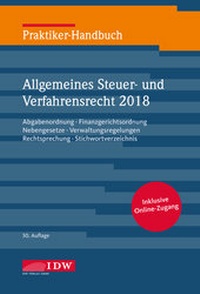 Abbildung von: Praktiker-Handbuch Allgemeines Steuer- und Verfahrensrecht 2018: AO FGO 2018 - IDW