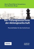 Abbildung von: Der Prüfungsausschuss der Aktiengesellschaft - Schäffer-Poeschel