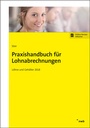 Cover: Praxishandbuch für Lohnabrechnungen - NWB