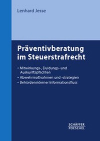 Abbildung von: Präventivberatung im Steuerstrafrecht - Schäffer-Poeschel