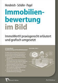 Bild vergrößern Bild: Immobilienbewertung im Bild - Rudolf Müller Verlag