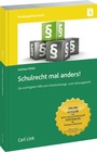 Cover: Schulrecht mal anders! - Carl Link Verlag