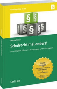 Abbildung von: Schulrecht mal anders! - Carl Link Verlag