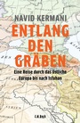 Cover: Entlang den Gr&auml;ben - C.H.BECK