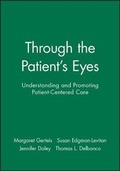 Cover: Through the Patient's Eyes - Jossey-Bass