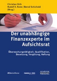 Abbildung von: Der unabhängige Finanzexperte im Aufsichtsrat - Schäffer-Poeschel