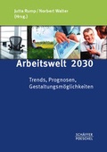 Cover: Arbeitswelt 2030 - Sch&auml;ffer-Poeschel