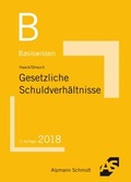 Cover: Basiswissen Gesetzliche Schuldverh&auml;ltnisse - Alpmann Schmidt