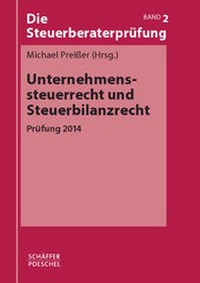 Abbildung von: Unternehmenssteuerrecht und Steuerbilanzrecht - Schäffer-Poeschel