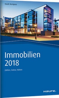 Abbildung von: Immobilien 2018 - Haufe-Lexware