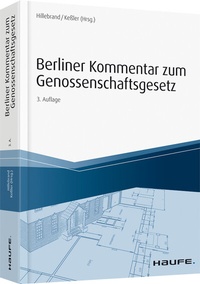 Abbildung von: Berliner Kommentar zum Genossenschaftsgesetz - Haufe-Lexware