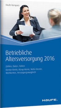 Abbildung von: Betriebliche Altersversorgung 2016 - Haufe-Lexware