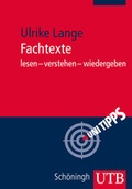 Cover: Fachtexte lesen - verstehen - wiedergeben - UTB