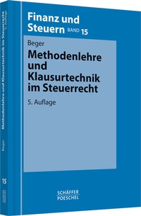 Abbildung von: Methodenlehre und Klausurtechnik im Steuerrecht - Schäffer-Poeschel