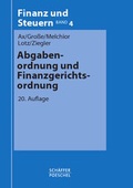 Cover: Abgabenordnung und Finanzgerichtsordnung - Sch&auml;ffer-Poeschel