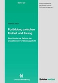 Cover: Fortbildung zwischen Freiheit und Zwang - Deutscher Anwaltverlag