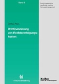 Cover: Drittfinanzierung von Rechtsverfolgungskosten - Deutscher Anwaltverlag