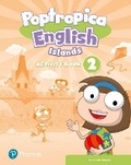 Cover: Poptropica English Islands Level 2 Activity Book - Pearson Longman
