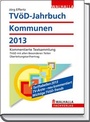 Bild: TV&ouml;D-Jahrbuch Kommunen 2013 - Walhalla