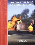 Cover: Aircraft Rescue and Firefighting - FPP/IFSTA