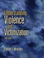 Cover: Understanding Violence and Victimization - Pearson
