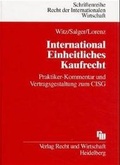Cover: International Einheitliches Kaufrecht - Fachmedien Recht und Wirtschaft