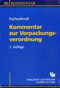 Abbildung von: Kommentar zur Verpackungsverordnung - Fachmedien Recht und Wirtschaft