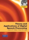 Cover: Theory and Applications of Digital Speech Processing - Pearson